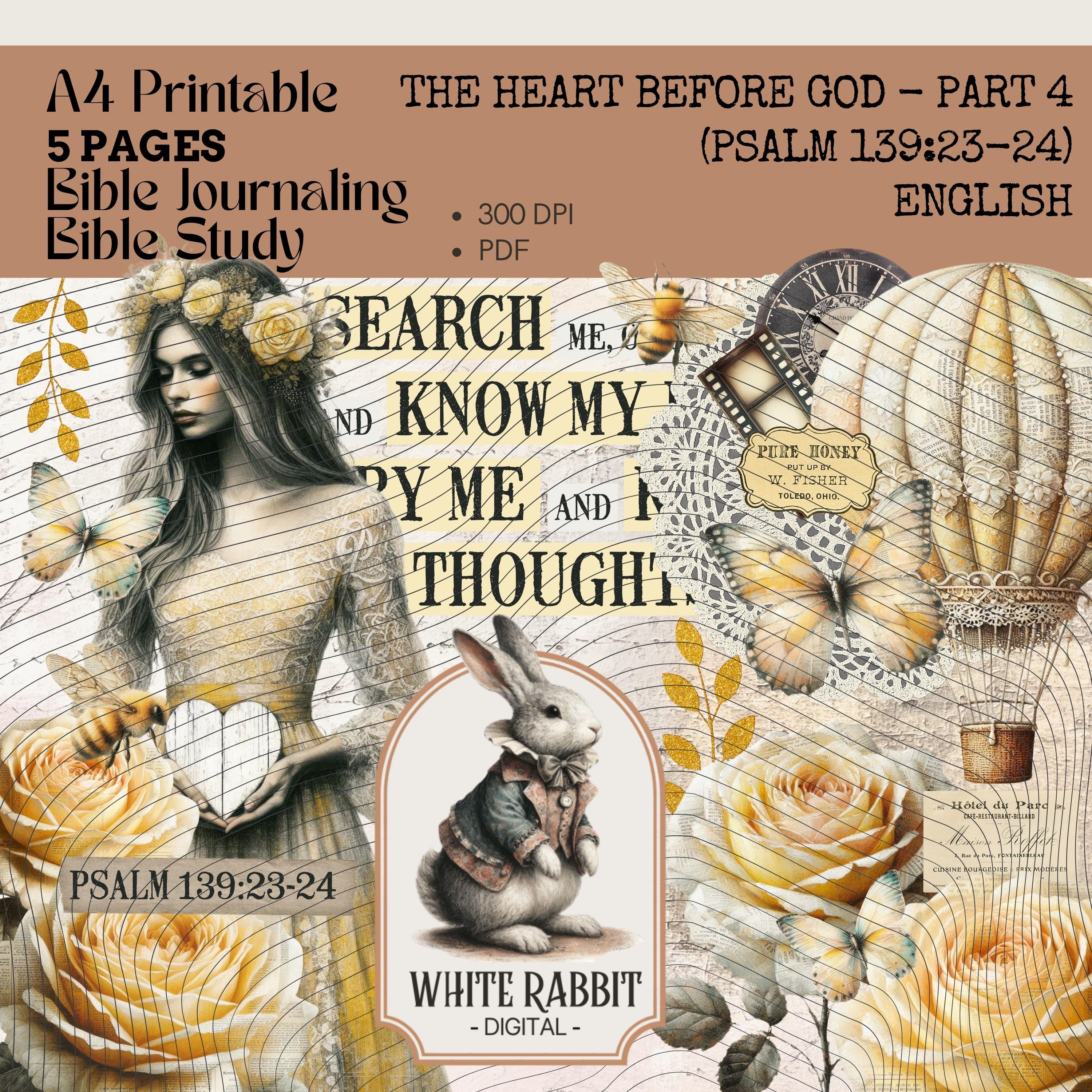 Bible Study - The Heart Before God Part 4 - Psalm 139:23-24 Printable (PDF)